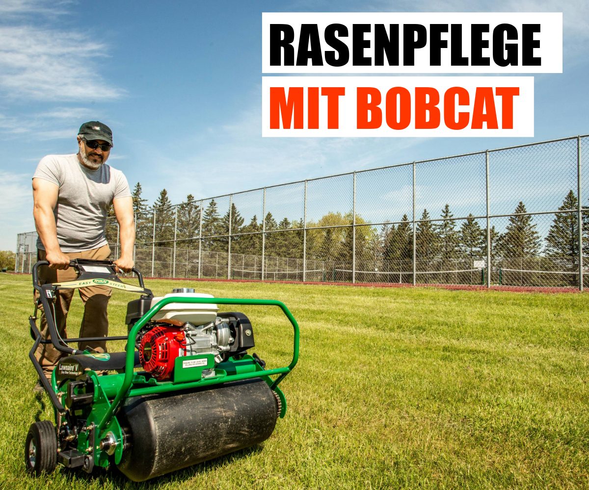 Rasenpflege von Bobcat